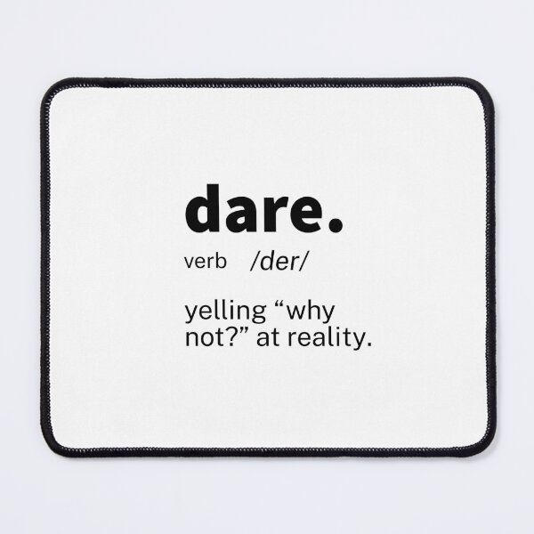 Item preview, Dare Definition Inspirational designed and sold by IronWords.