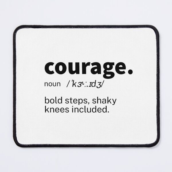 Item preview, Courage Definition Inspirational designed and sold by IronWords.