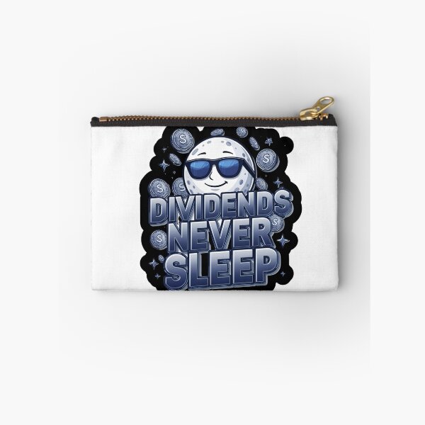 Item preview, Dividends Never Sleep designed and sold by variant designer.