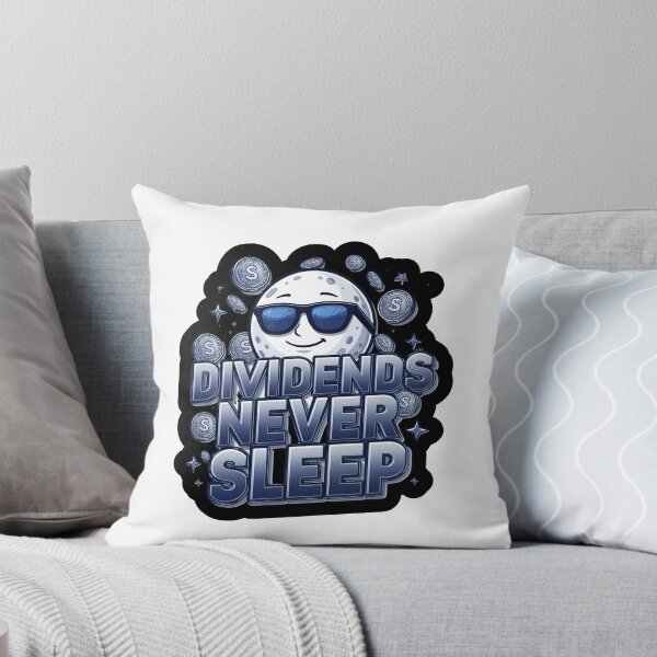 Item preview, Dividends Never Sleep designed and sold by variant designer.