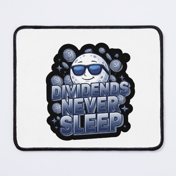 Item preview, Dividends Never Sleep designed and sold by variant designer.