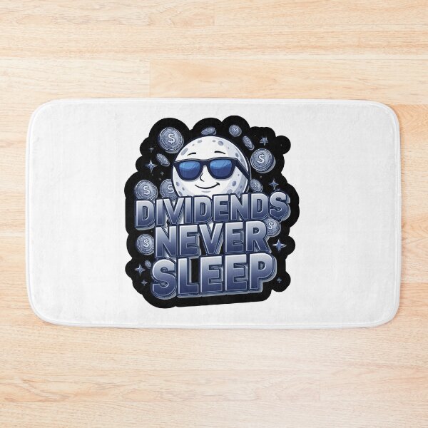 Item preview, Dividends Never Sleep designed and sold by variant designer.