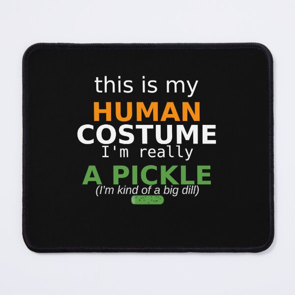 Item preview, This Is My Human Costume I’m Really a Pickle Funny Halloween T-Shirt designed and sold by DailyDrivesct.