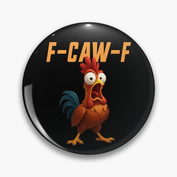 Item preview, F-Caw-F Chicken Funny Chicken FCAWF F Caw F Gear designed and sold by DynamicDesign.