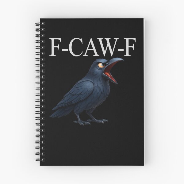 Item preview, F-Caw-F Crow Funny Crow FCAWF F Caw F Gear designed and sold by DynamicDesign.