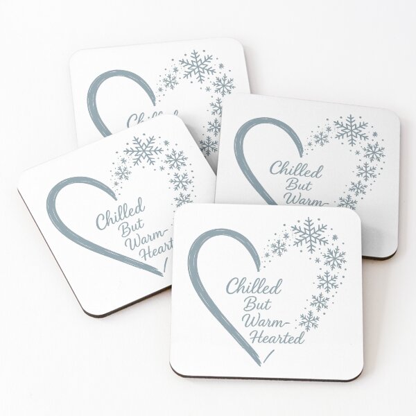 Item preview, Chilled But Warm Hearted Snowflake Winter Quote Cozy Design designed and sold by inkoutninja.