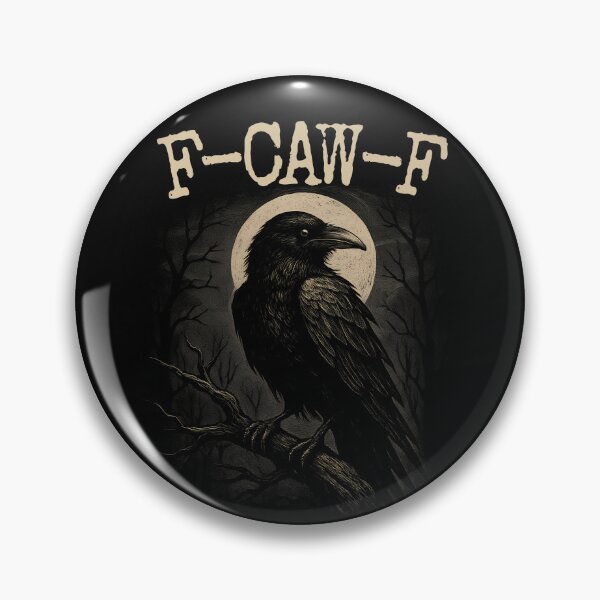 Item preview, F-Caw-F Crow Funny Crow FCAWF F Caw F Gear designed and sold by DynamicDesign.
