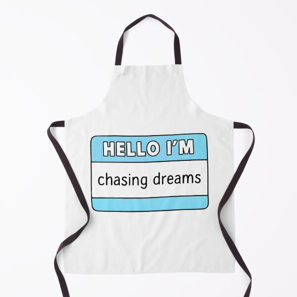 Item preview, Hello I'm chasing dreams designed and sold by CharmStudio.