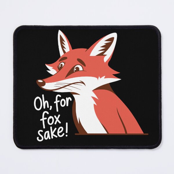 Item preview, Oh, for fox sake! Version 5 designed and sold by ArthousePromos.