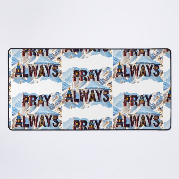Item preview, PRAY ALWAYS 8 designed and sold by maveluzone.