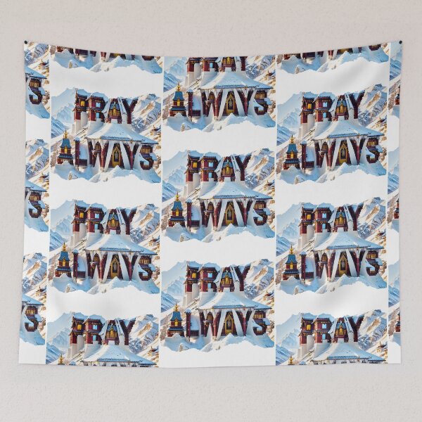 Item preview, PRAY ALWAYS 8 designed and sold by maveluzone.