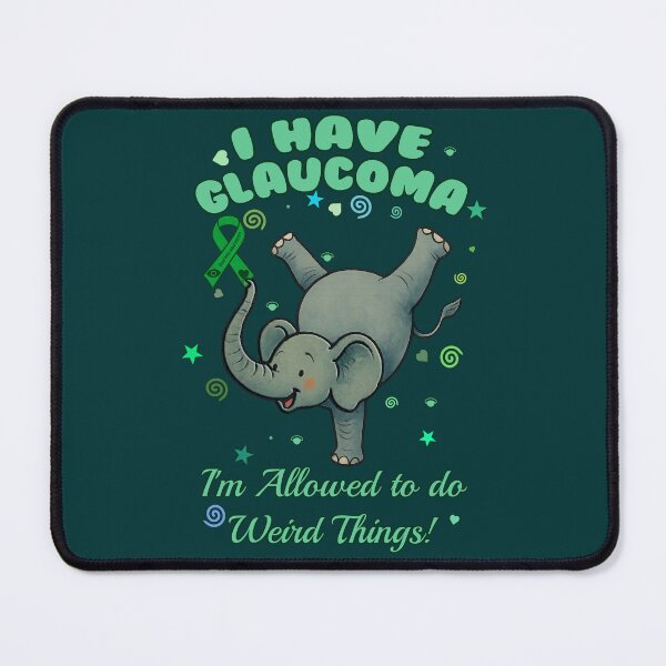 Item preview, I Have Glaucoma - Cute Weird Elephant designed and sold by Eyepatch-Jacks.
