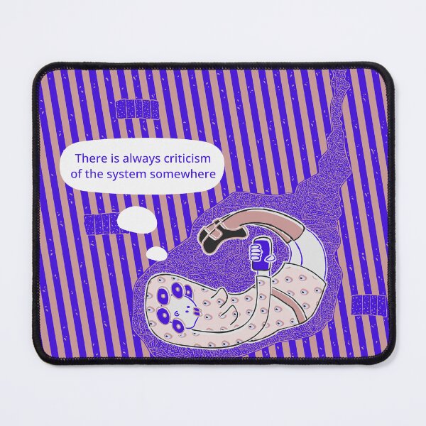 Item preview, Always criticism of the system somewhere designed and sold by bob schroeder.