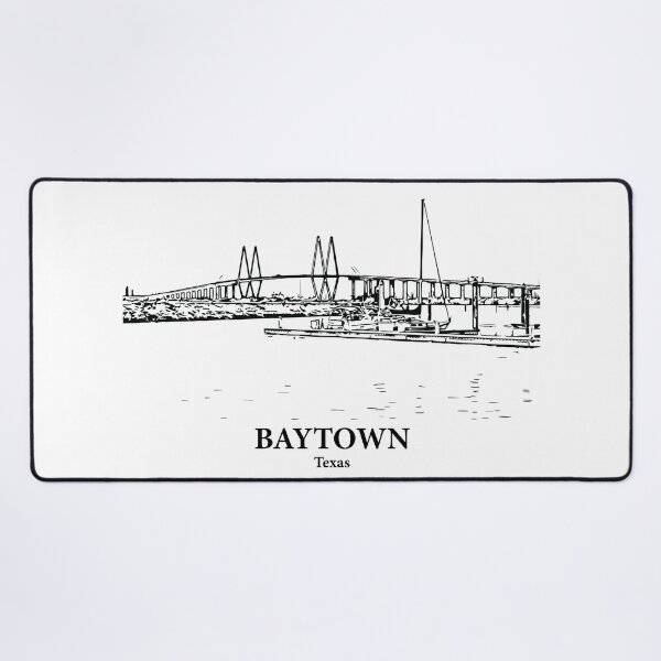 Item preview, Baytown - Texas designed and sold by Lakeric Cityscapes.