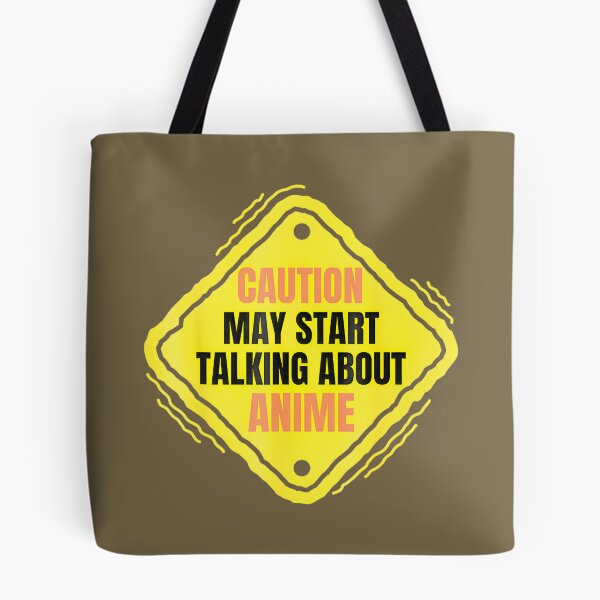 Item preview, Caution May Talk Anime By Merch, Limited Edition, Perfect Gift For You And Friends designed and sold by Amber Thomas.