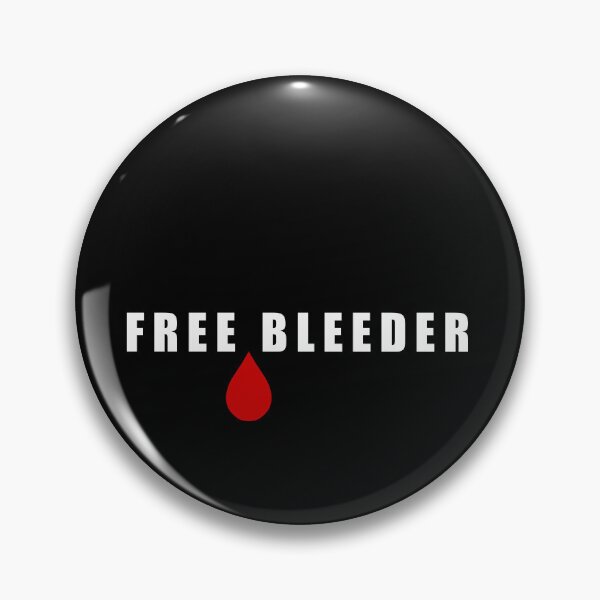 Item preview, Free Bleeder (period blood) designed and sold by PoliteAdjacent.