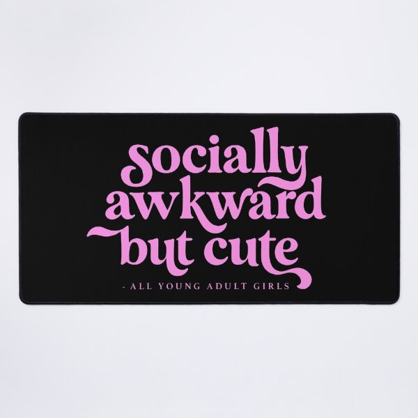 Item preview, Socially Awkward But Cute Funny Quote designed and sold by EdvvinStudios.