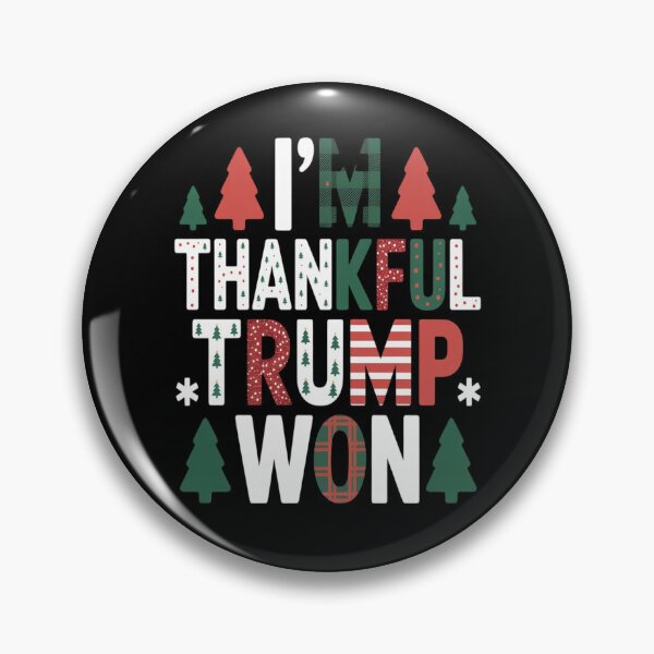 Item preview, Trump Christmas Funny I'm Thankful Trump Won designed and sold by VladoZork.
