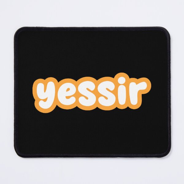 Item preview, yessir, orange outline designed and sold by Memes N Lore .