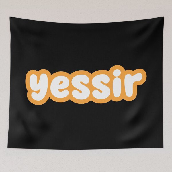 Item preview, yessir, orange outline designed and sold by Memes N Lore .