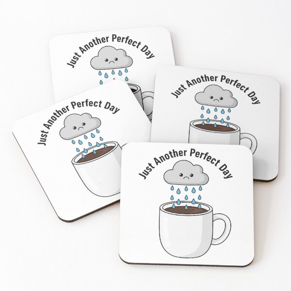 Item preview, Just Another Perfect Day designed and sold by DRAINEDDSGN.