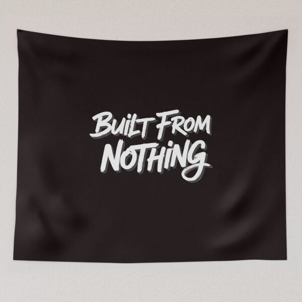 Item preview, Built From Nothing – Motivational Graffiti Brush Typography designed and sold by Happyfreedom.