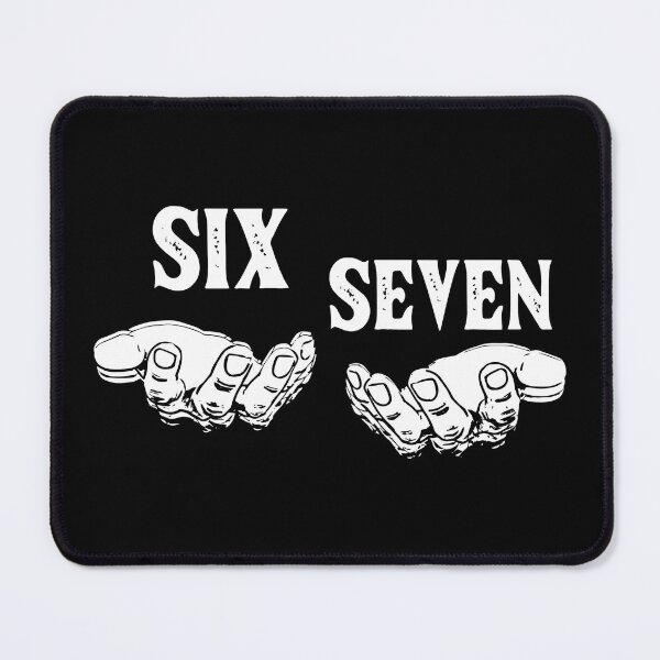 Item preview, Funny Six Seven Viral Phrase Meme 2 designed and sold by modoodles357.
