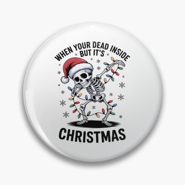 Item preview, When You're Dead Inside But It's Christmas designed and sold by AmparoBoyle.