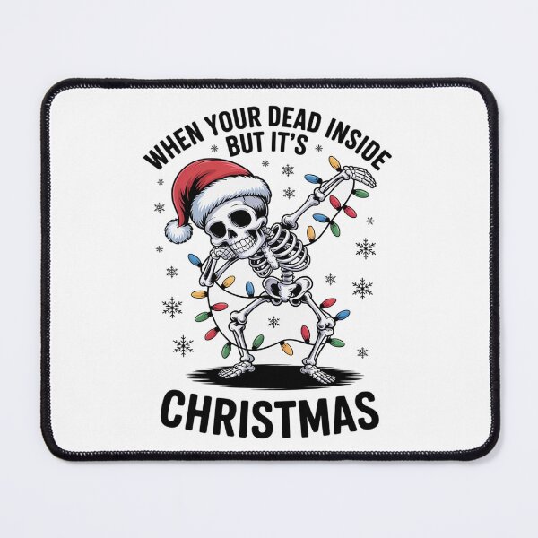 Item preview, When You're Dead Inside But It's Christmas designed and sold by AmparoBoyle.