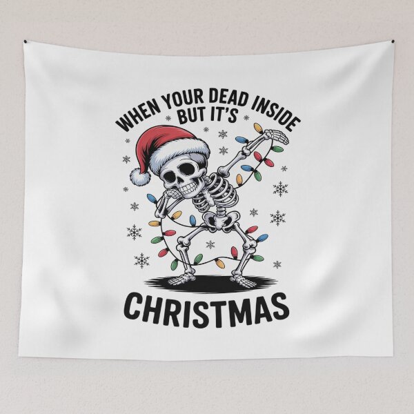 Item preview, When You're Dead Inside But It's Christmas designed and sold by AmparoBoyle.
