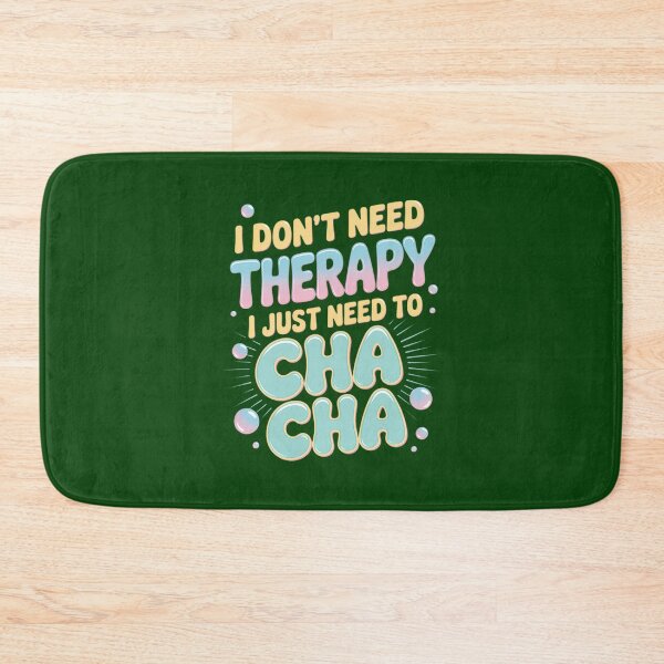 Item preview, Cha Cha Dancing Is My Therapy By Merch, Limited Edition, Perfect Gift For You And Friends designed and sold by MartinezzqStudi.