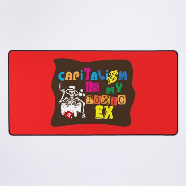 Item preview, Capitalism Is Toxic - Anti Capitalism Meme designed and sold by Sarcastic designs.