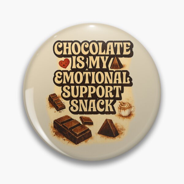 Item preview, Chocolate Is My Emotional Support Snack – Retro Comfort Design designed and sold by Arc Designs C and M.