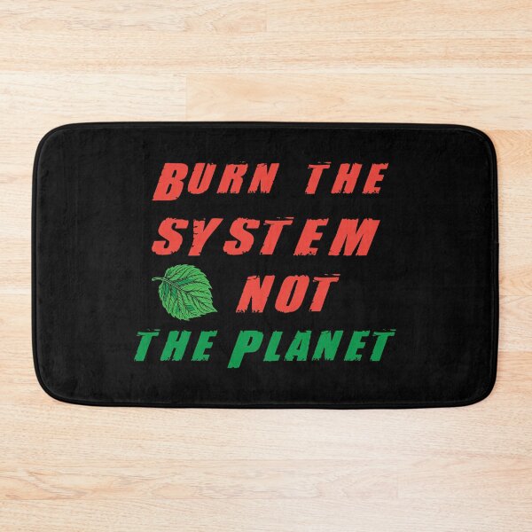 Item preview, Burn the Capitalism - Anti Capitalism Quote designed and sold by Sarcastic designs.