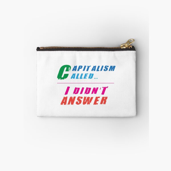 Item preview, Capitalism Called Anti Capitalism quote designed and sold by Sarcastic designs.