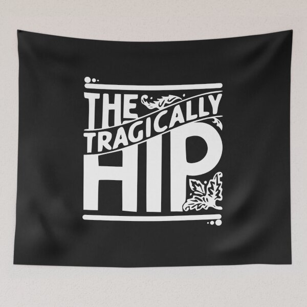 Item preview, Tragically Hip  designed and sold by KyleDaw.
