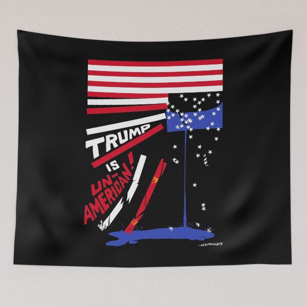 Item preview, TRUMP IS UN-AMERICAN designed and sold by ZenPop.
