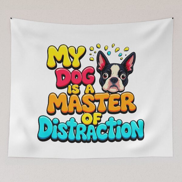 Item preview, Master of Distraction: My Only Skill and Best Dog Talent designed and sold by Tong4130.