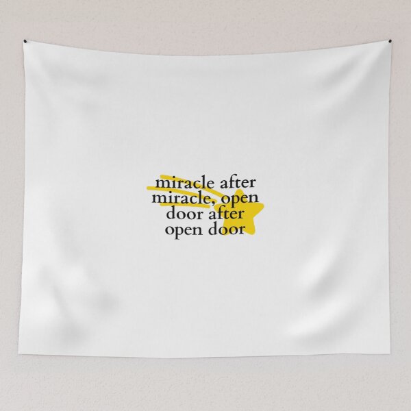 Item preview, miracle after miracle, open door after open door designed and sold by HAVVDEMS shop.