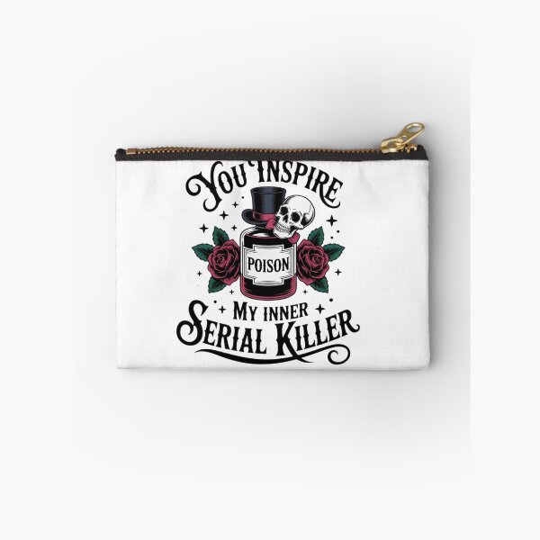 Item preview, You Inspire My Serial Killer Dark Poison Skull designed and sold by Vastingan.