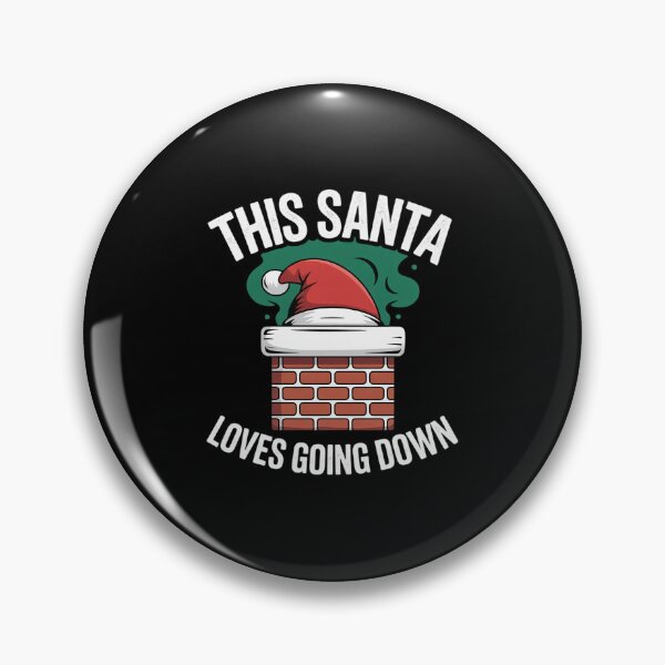 Item preview, This Santa Loves Going Down Funny Christmas designed and sold by RayArmstrong.