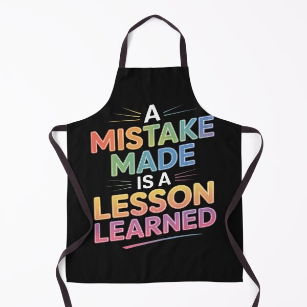 Item preview, A MISTAKE MADE IS A LESSON LEARNED designed and sold by Vastingan.