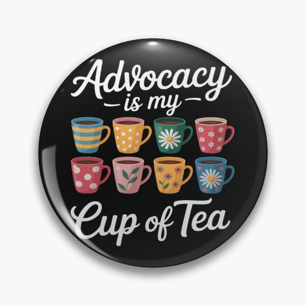 Item preview, Advocacy Is My Cup Of Tea Social Justice Accessibility Sped designed and sold by Vastingan.