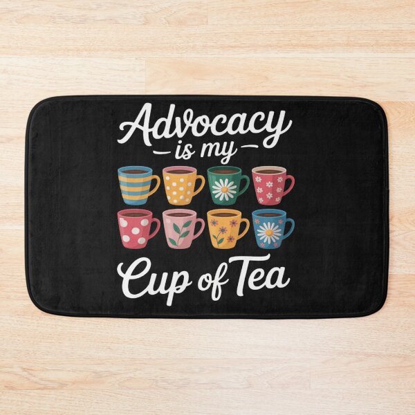 Item preview, Advocacy Is My Cup Of Tea Social Justice Accessibility Sped designed and sold by Vastingan.