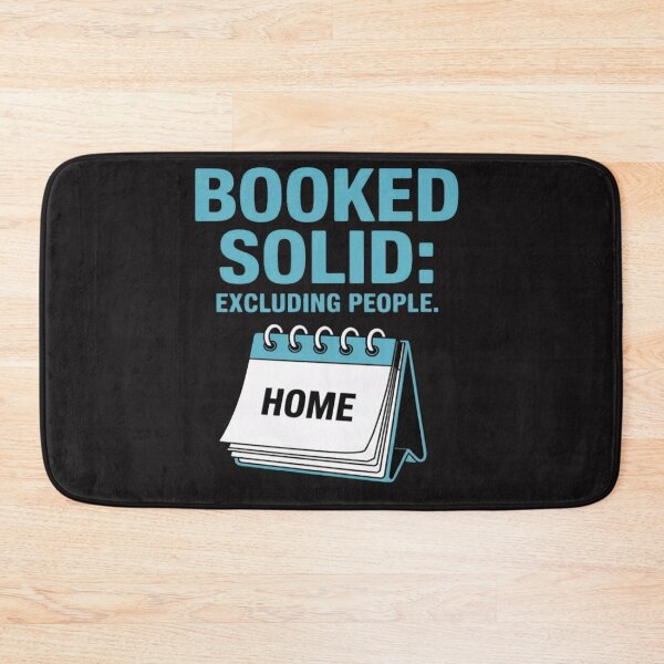 Item preview, Booked Solid Excluding People Introvert designed and sold by Ikwalima.