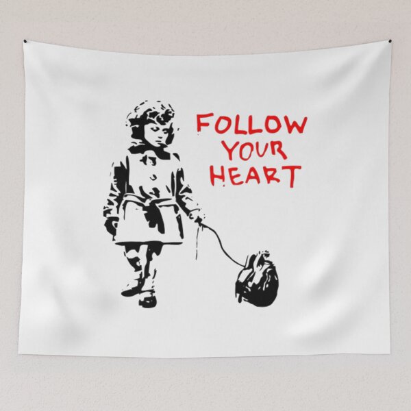 Item preview, Banksy Follow Your Heart designed and sold by MorgaAllen.