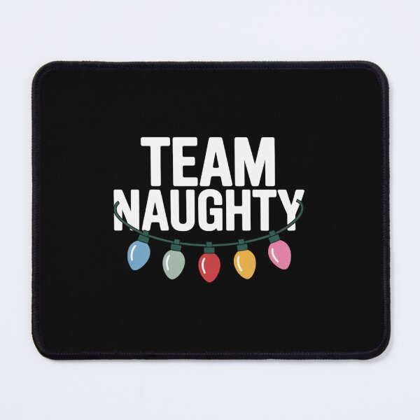 Item preview, Team Naughty Nice Funny Holiday Christmas Santa designed and sold by HaileyRobel.