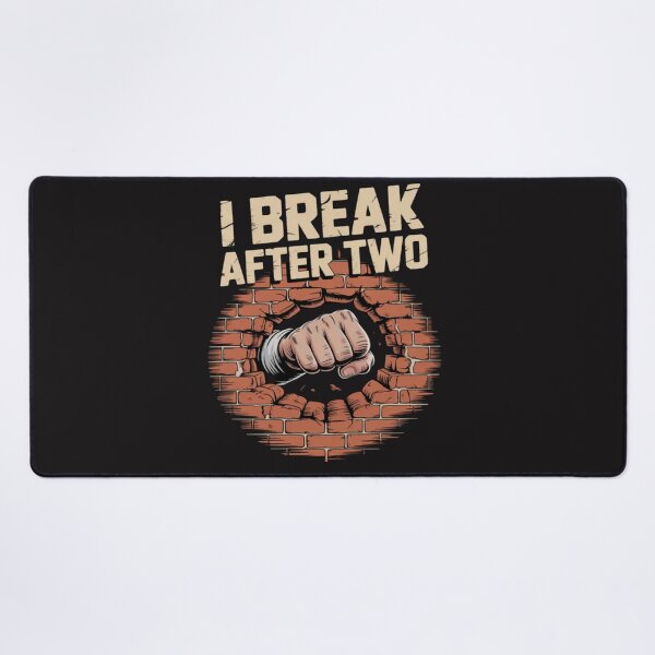 Item preview, Construction Humor I Break After Two Cracked Wall designed and sold by Ikwalima.