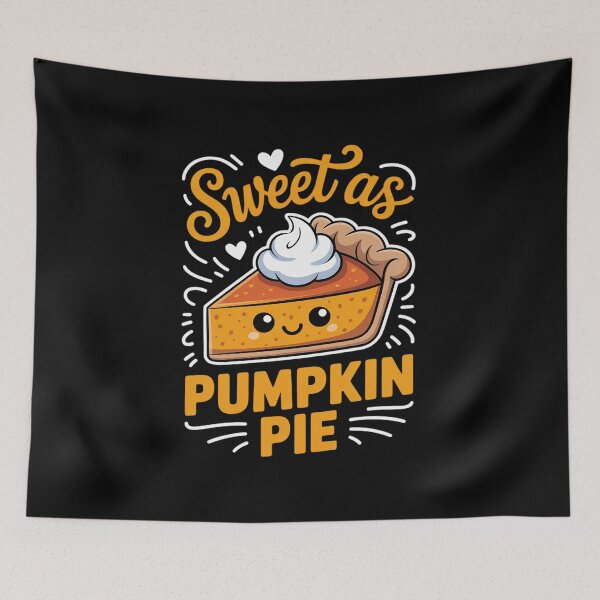 Item preview, Sweet As Pumpkin Pie Cute Christmas Happy Thanksgiving Fall designed and sold by HaileyRobel.