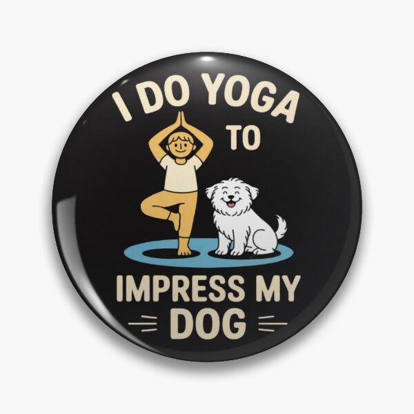 Item preview, Dog Lover Yoga novelty I Do Yoga To Impress My Dog designed and sold by Ikwalima.